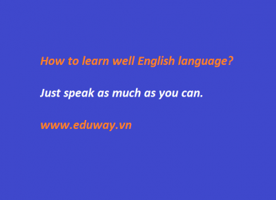 How to learn well English language?