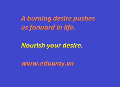 Nourish your desire to succeed