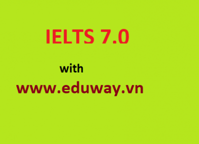 Nhận kèm IELTS 7.0 và TOEFL ibt 100 Nhận kèm IELTS 7.0 và TOEFL ibt 100