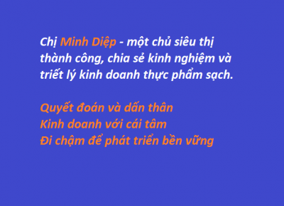 Chị Minh Diệp – tấm gương điển hình kinh doanh thực phẩm sạch ở Đà Nẵng Chị Minh Diệp – tấm gương điển hình kinh doanh thực phẩm sạch ở Đà Nẵng