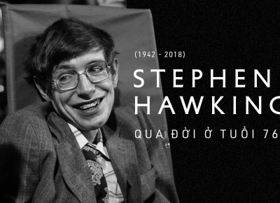 Ông hoàng vật lý Stephen Hawking qua đời Ông hoàng vật lý Stephen Hawking qua đời